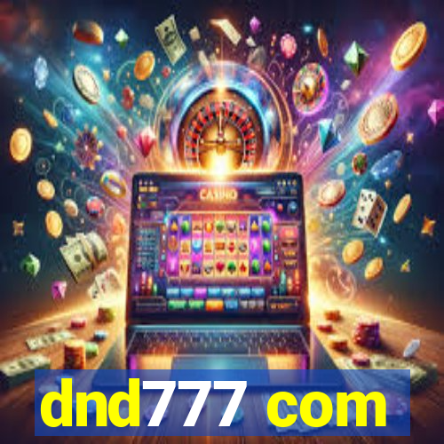 dnd777 com